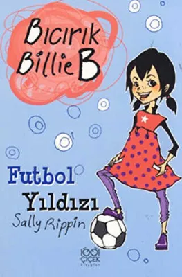 Futbol Yıldızı - Bıcırık Billie B