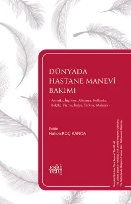Dünyada Hastane Manevi Bakımı