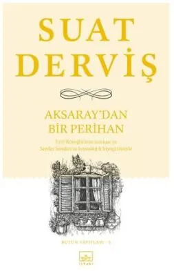 Aksaray`dan Bir Perihan