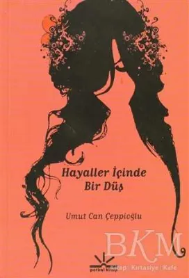 Hayaller İçinde Bir Düş