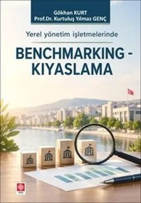 Yerel Yönetim İşletmelerinde Benchmarking - Kıyaslama