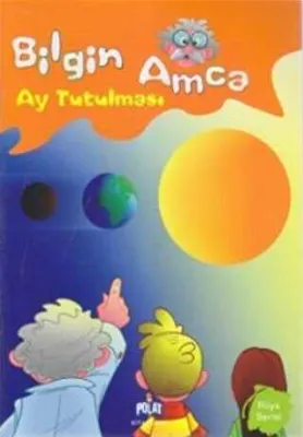 Bilgin Amca - Ay Tutulması