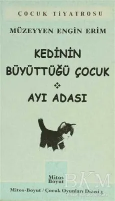 Kedinin Büyüttüğü Çocuk - Ayı Adası