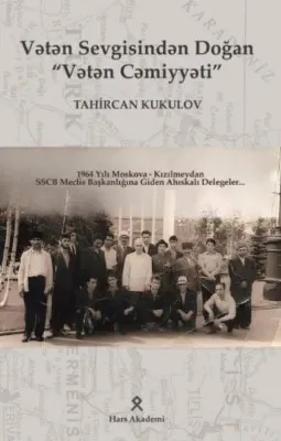 Vatan Sevgisinden Doğan Vatan Camiyyati