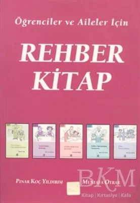 Öğrenciler ve Aileler İçin Rehber Kitap