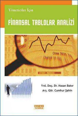Yöneticiler İçin Finansal Tablolar Analizi