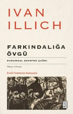 Farkındalığa Övgü - Kurumsal Devrime Çağrı
