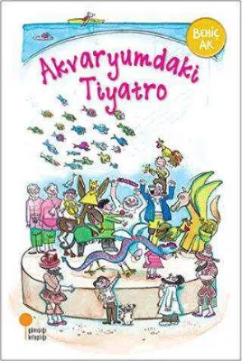 Akvaryumdaki Tiyatro