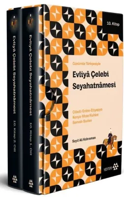Günümüz Türkçesiyle Evliya Çelebi Seyahatnamesi 10.Kitap - 2 Cilt-Kutulu