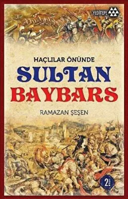 HAÇLILAR ÖNÜNDE SULTAN BAYBARS