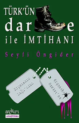 Türk’ün Darbe ile İmtihanı