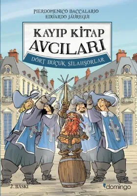 Kayıp Kitap Avcıları 2 - Dört Buçuk Silahşörler