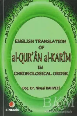 English Translation of al-Qur’an al Karim in Chronological Order