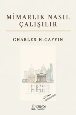 Mimarlık Nasıl Çalışılır