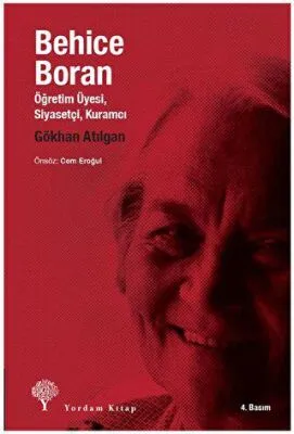 Behice Boran Öğretim Üyesi, Siyasetçi, Kuramcı
