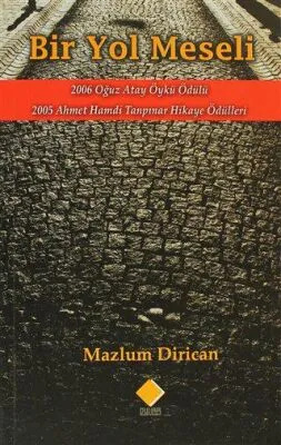 Bir Yol Meseli