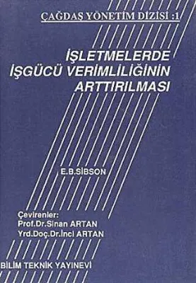 İşletmelerde İşgücü Verimliliğinin Arttırılması