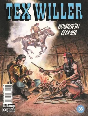Tex Willer Sayı 36 - Cochise'in Geçmişi