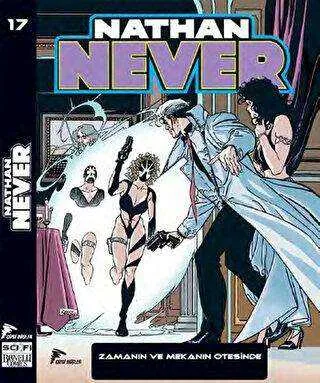 Nathan Never Serisi 17 - Zamanın ve Mekanın Ötesinde