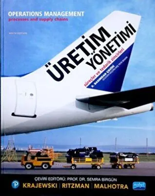 Üretim Yönetimi Süreçleri ve Tedarik Zincirleri - Operations Management Processes and Supply Chains