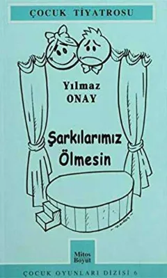 Şarkılarımız Ölmesin