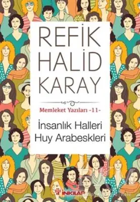 İnsanlık Halleri Huy Arabeskleri