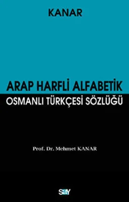 Arap Harfli Alfabetik Osmanlı Türkçesi Sözlüğü Küçük Boy
