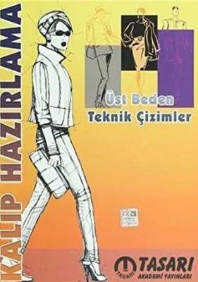 Kalıp Hazırlama: Üst Beden Teknik Çizimler