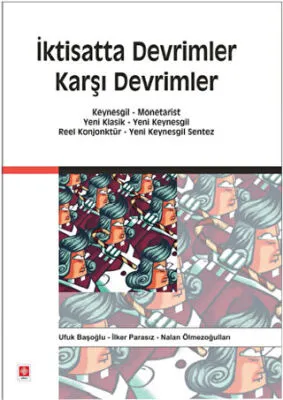 İktisatta Devrimler Karşı Devrimler