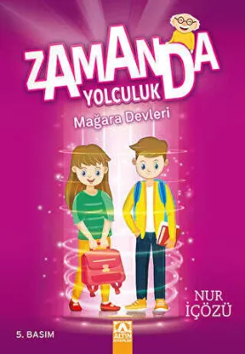 Zamanda Yolculuk - Mağara Devleri