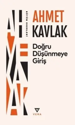 Doğru Düşünmeye Giriş - Bütün Eserleri