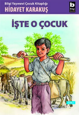 İşte O Çocuk