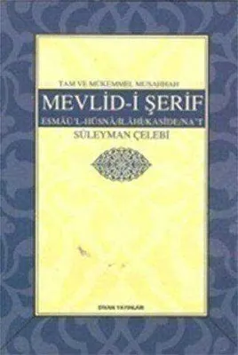 Tam ve Mükemmel Musahhah Mevlid- i Şerif