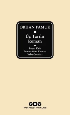 Üç Tarihi Roman - Beyaz Kale - Benim Adım Kırmızı - Veba Geceleri - Kutulu - Delta Özel Seri