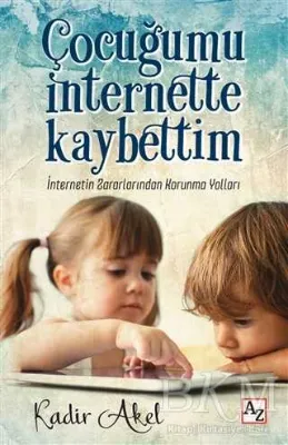 Çocuğumu İnternette Kaybettim