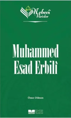 Muhammed Esad Erbili - Nebevi Varisler 85