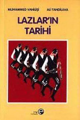 Lazlar’ın Tarihi