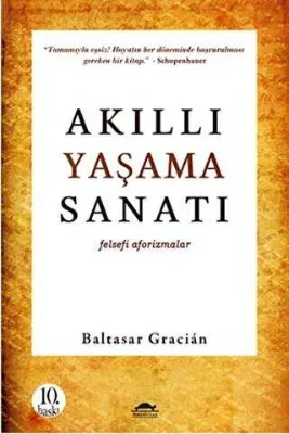 Akıllı Yaşama Sanatı