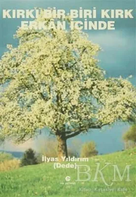 Kırkı Bir Biri Kırk Erkan İçinde