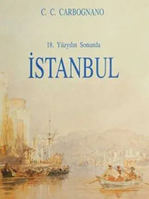 18. Yüzyılın Sonunda İstanbul
