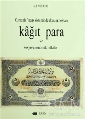 Kağıt Para ve Sosyo-Ekonomik Etkileri