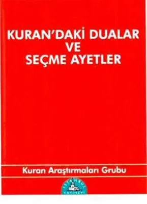 Kuran’daki Dualar ve Seçme Ayetler Cep Boy