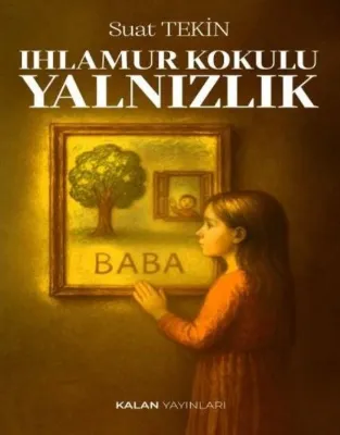 Ihlamur Kokulu Yalnızlık