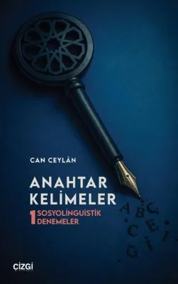 Anahtar Kelimeler - Sosyolinguistik Denemeler 1