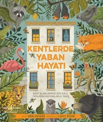Kentlerde Yaban Hayatı