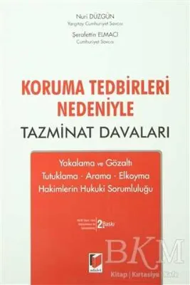 Koruma Tedbirleri Nedeniyle Tazminat Davaları