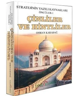 Çinliler ve Hintliler - Stratejinin Yazılı Kaynakları Öncüler 1