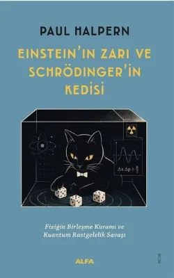 Einstein'ın Zarı ve Schrödinger'in Kedisi