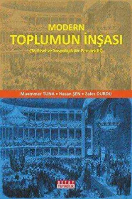 Modern Toplumun İnşası