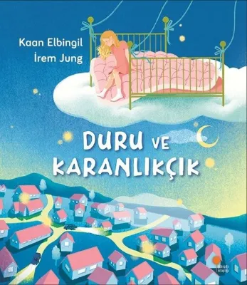 Duru Ve Karanlıkçık